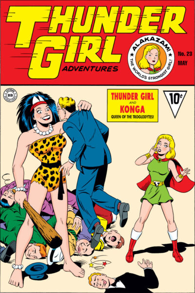 Fake comic cover for Thunder Girl Adventures #23, featuring Big Bang Comics' Thunder Girl meeting Konga, queen of the Troglodytes.